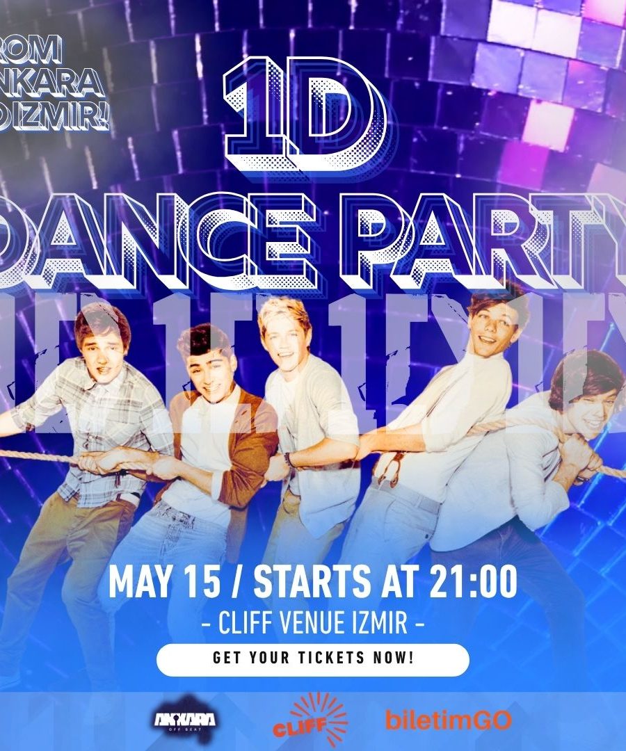 1D DANCE PARTY - Ankara