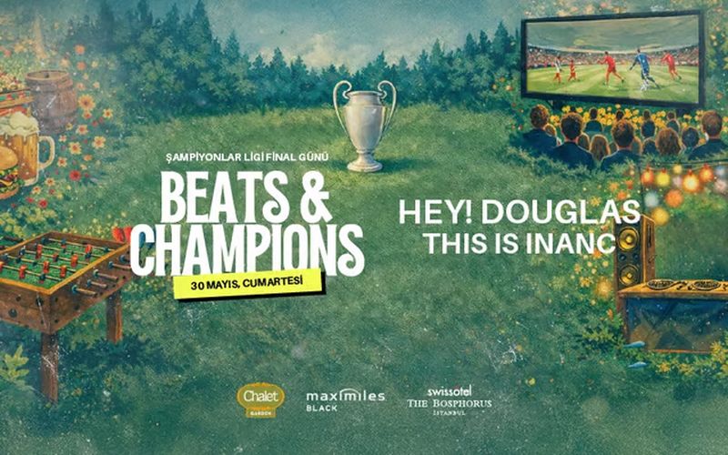 Beats & Champions – Şampiyonlar Ligi Final Festivali görseli - Beats & Champions – Şampiyonlar Ligi Final Festivali:…
