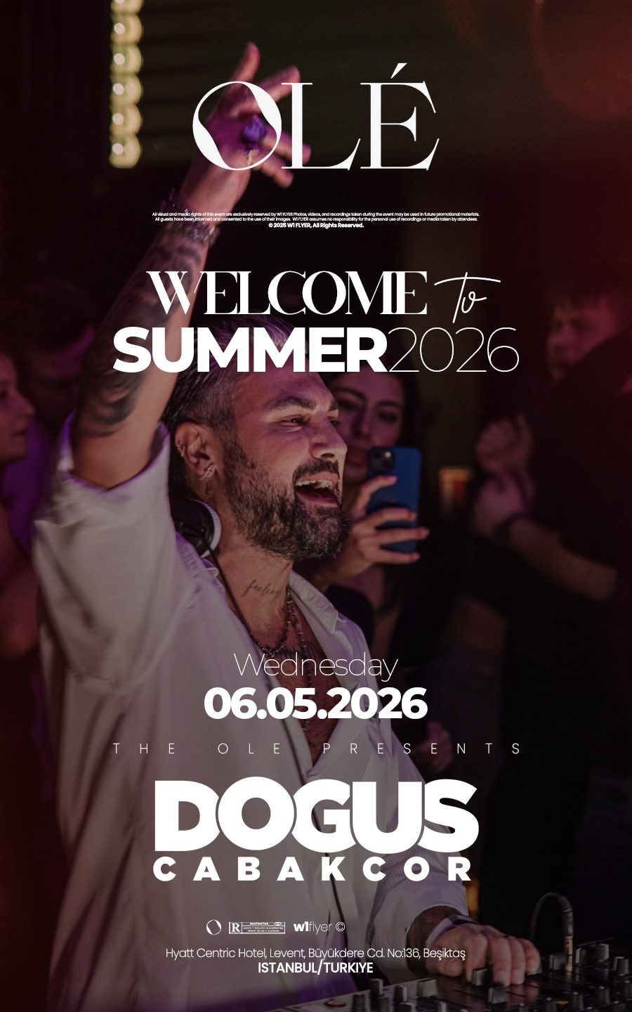 DOĞUŞ CABAKCOR &amp; WELCOME TO SUMMER PARTY 2026 / OLÉ ISTANBUL - İstanbul