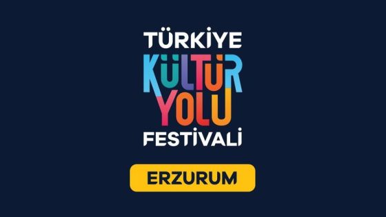Erzurum Kültür Yolu Festivali