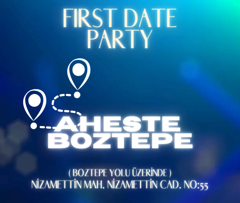 FIRST DATE - Ordu