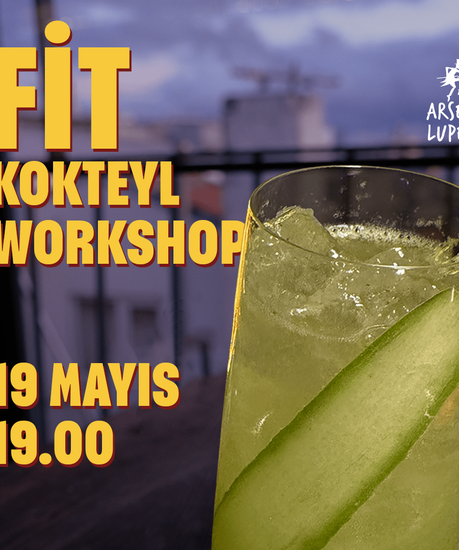 Fit Kokteyl Workshop - İstanbul