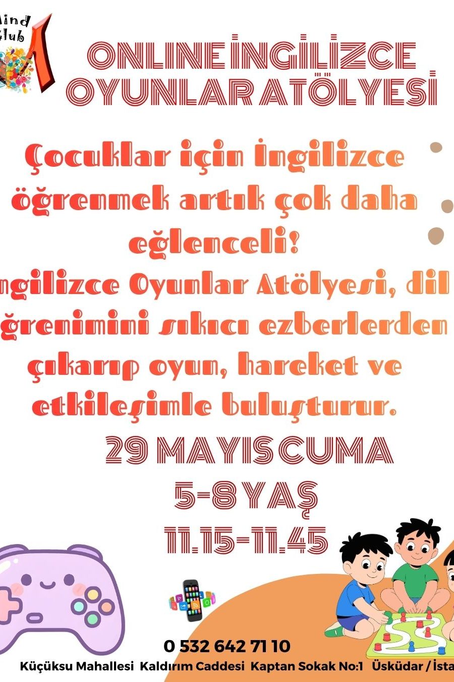 İngilizce Oyunlar Atölyesi - İstanbul