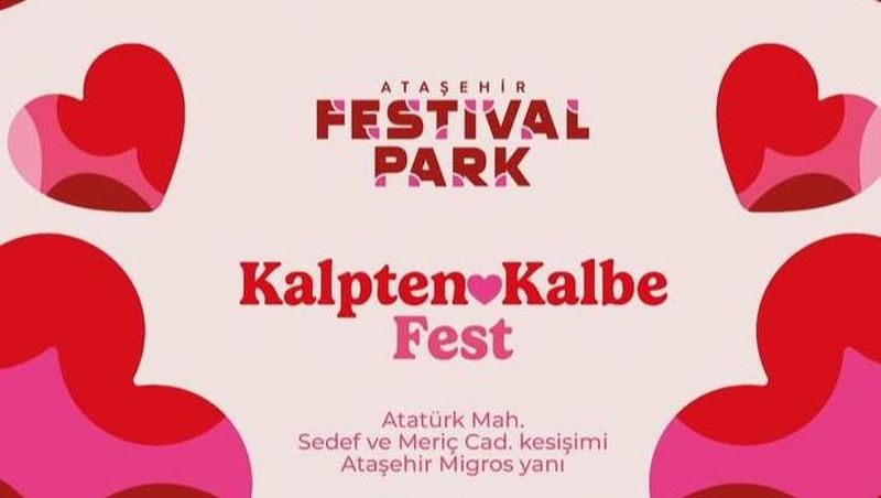Kalpten Kalbe Fest - İstanbul