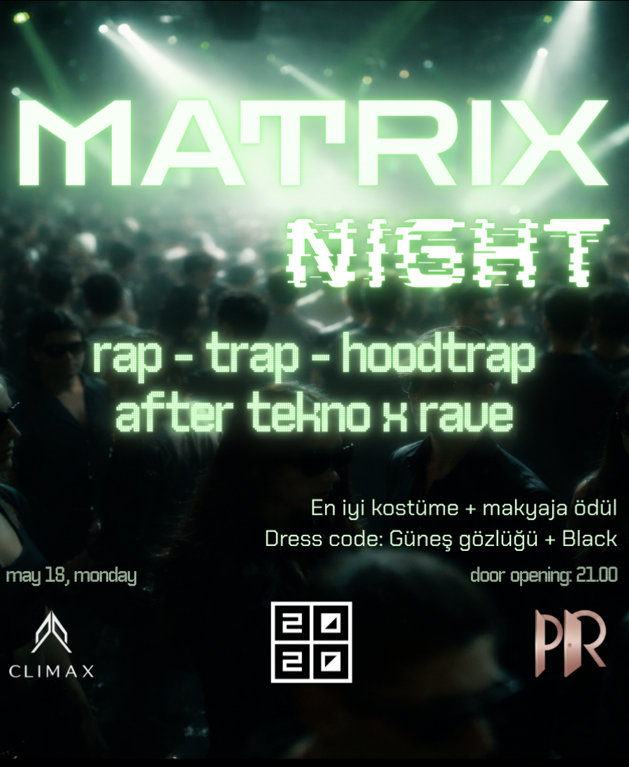 MATRİX NİGHT - Eskişehir