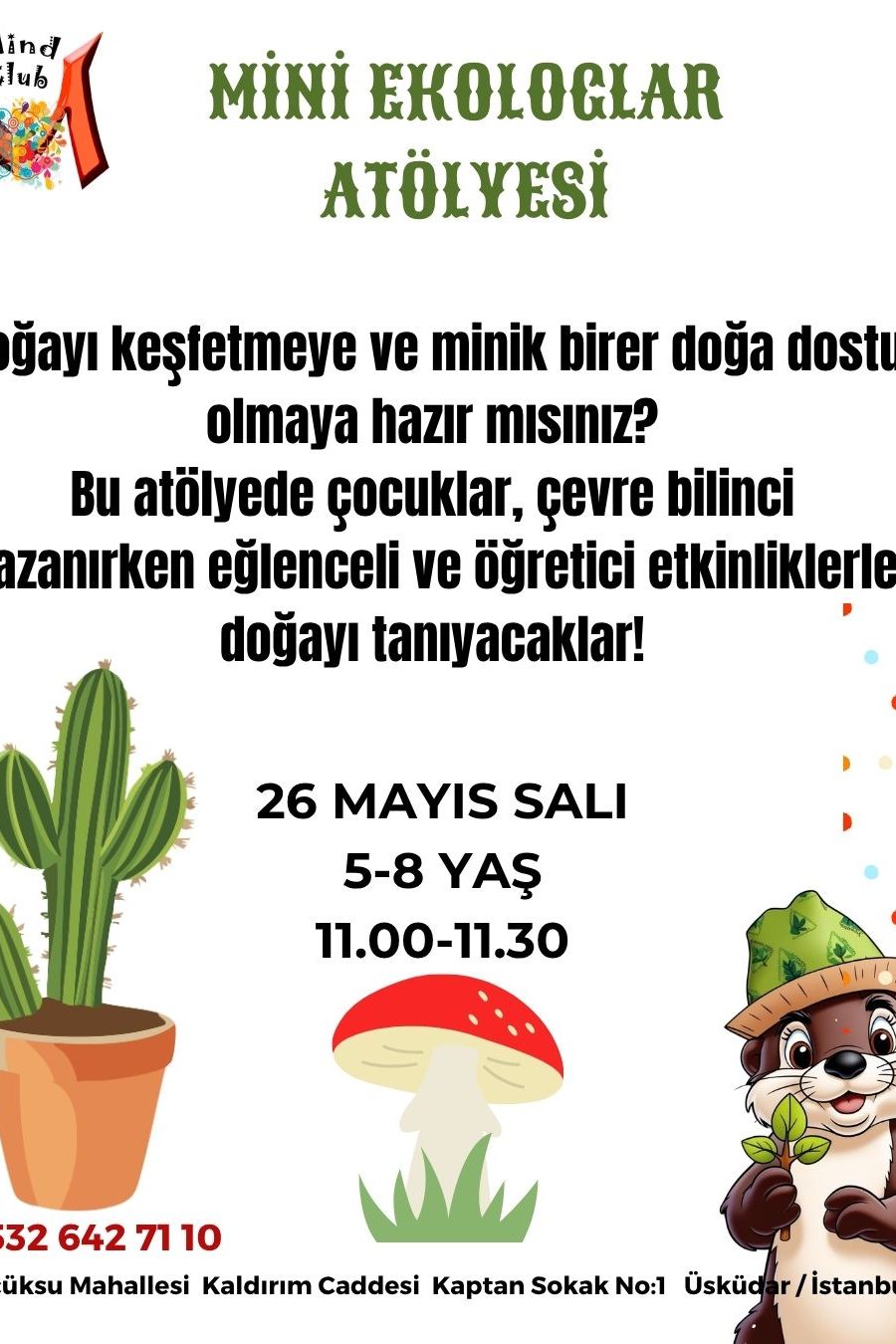 Mini Ekologlar Atölyesi - İstanbul