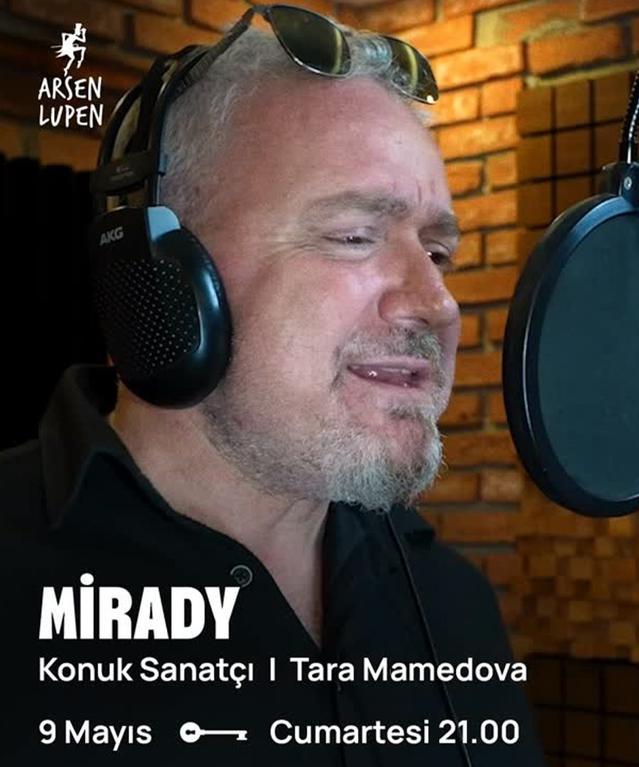 Mirady Arsen Lupen Konseri - İstanbul