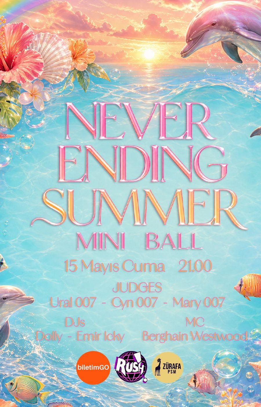NEVER ENDING SUMMER MINI BALL & PARTY - Ankara