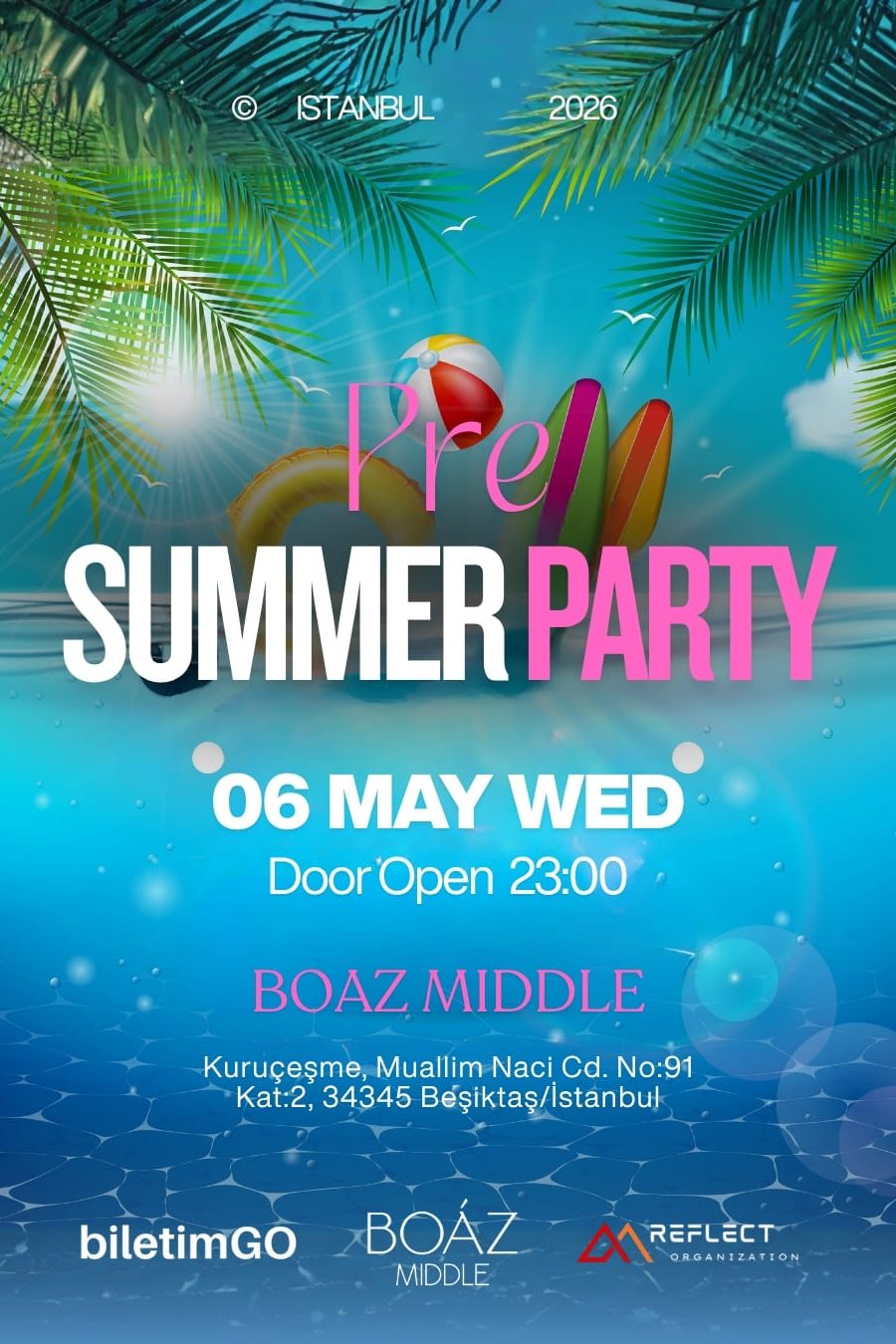 Pre – Summer Party – Boaz Middle - İstanbul