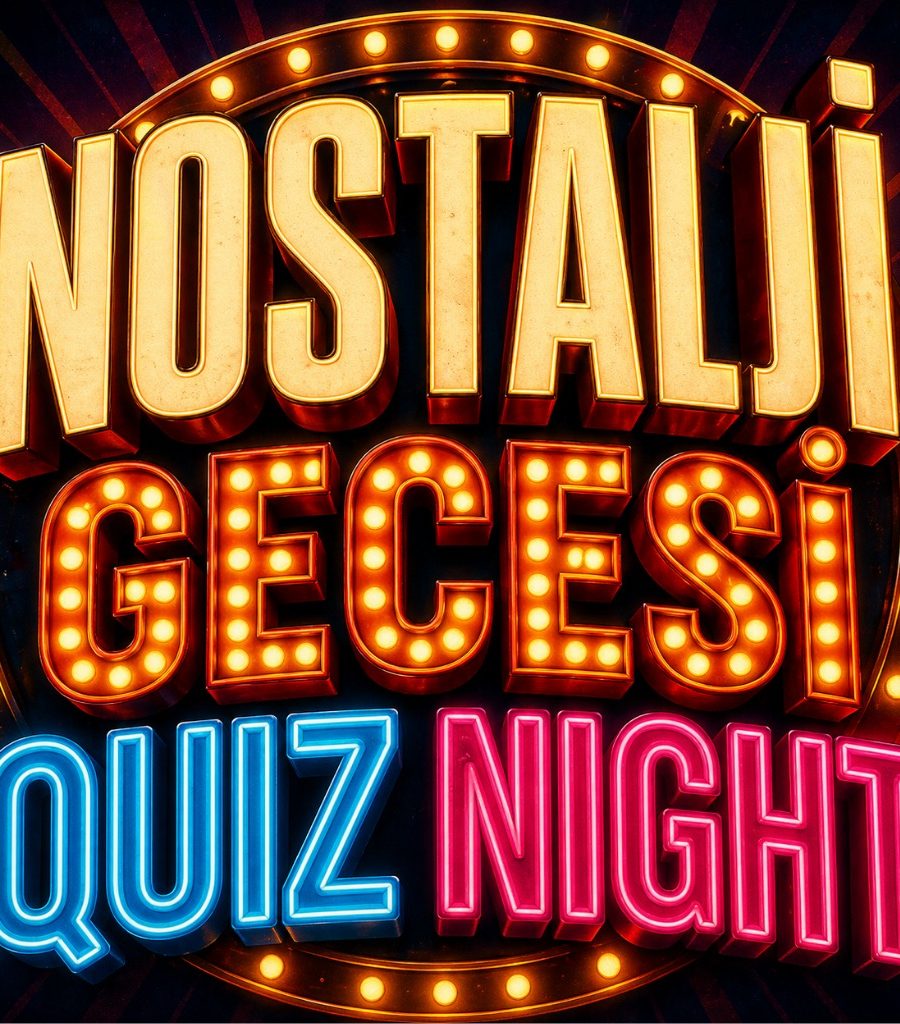 Quiz Night – Nostalji Gecesi 70s-80s-90s Quiz Nıght - Ankara