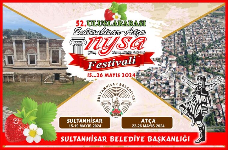Sultanhisar Atça Nysa Çilek Tarım Kültür ve Sanat Festivali - Aydın