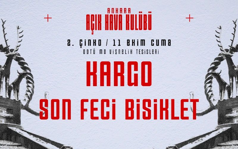 Ankara Açık Hava Kulübü 2: Son Feci Bisiklet & Kargo - Ankara
