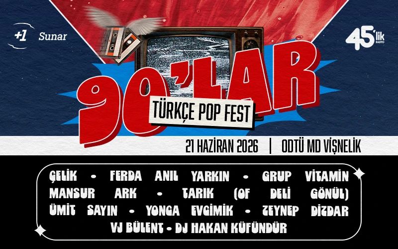 90’lar Türkçe Pop Fest - Ankara