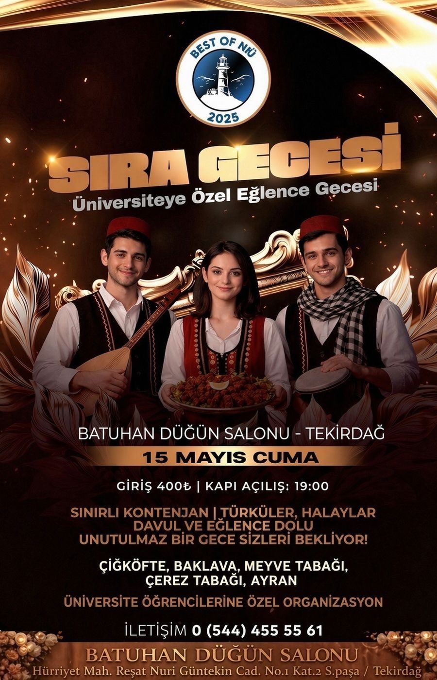 SIRA GECESİ – NKÜ - Tekirdağ