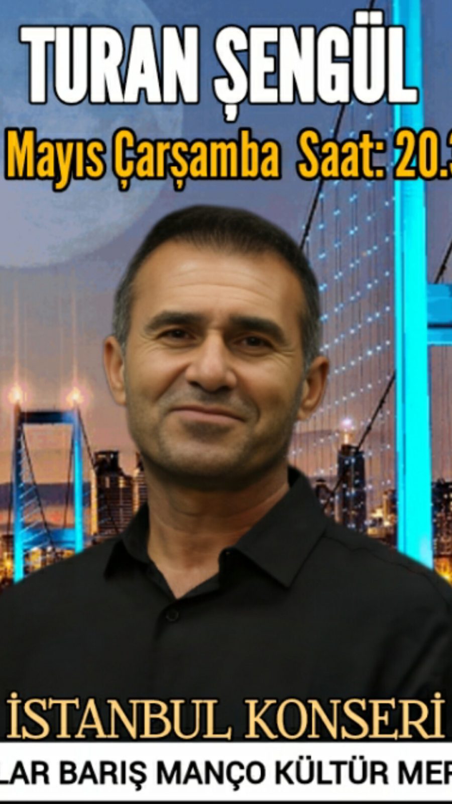 Turan Şengül İstanbul Konseri - İstanbul